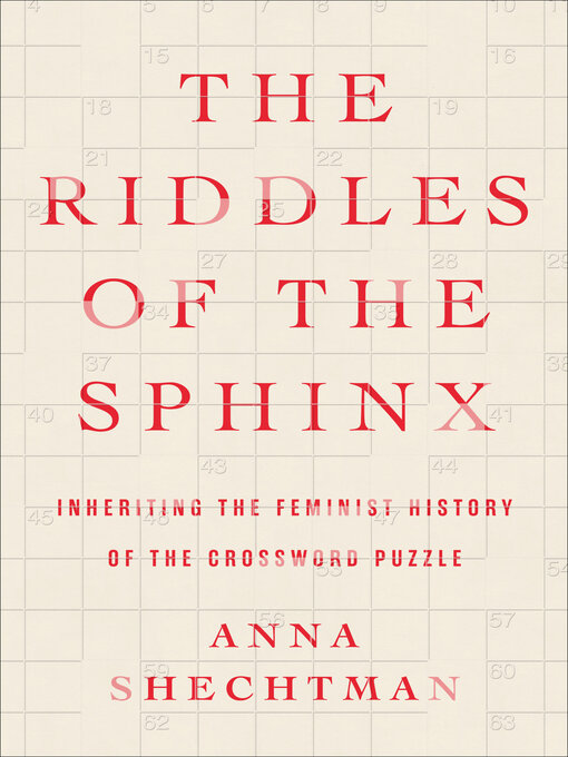 Title details for The Riddles of the Sphinx by Anna Shechtman - Available